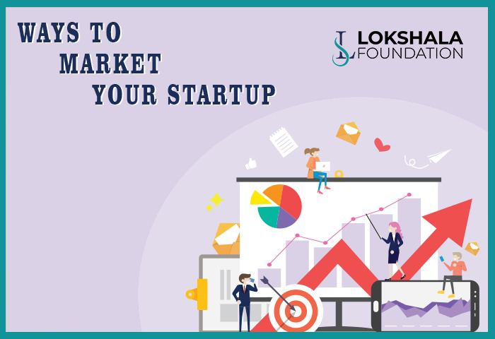 Ways to market your startups