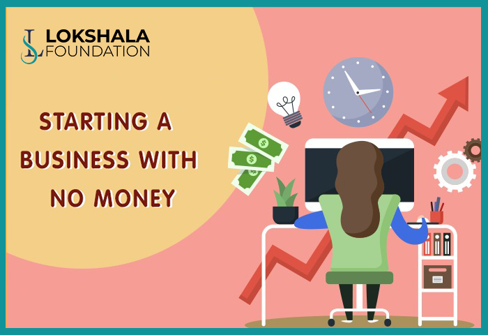 12 Top Ideas for Starting a Business with No Money