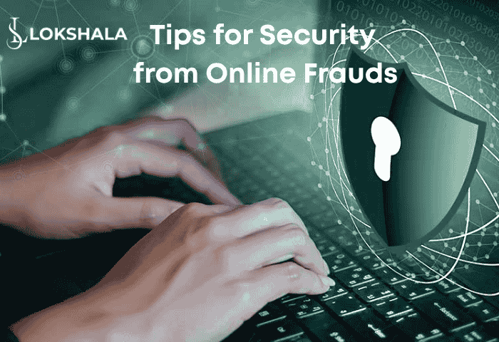 Online Frauds - Tips for Security from